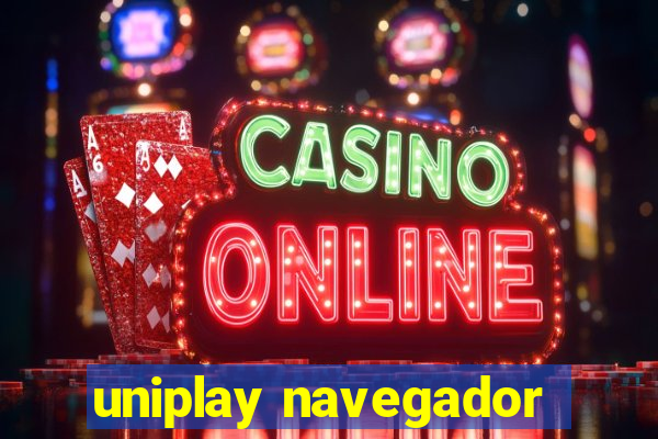 uniplay navegador